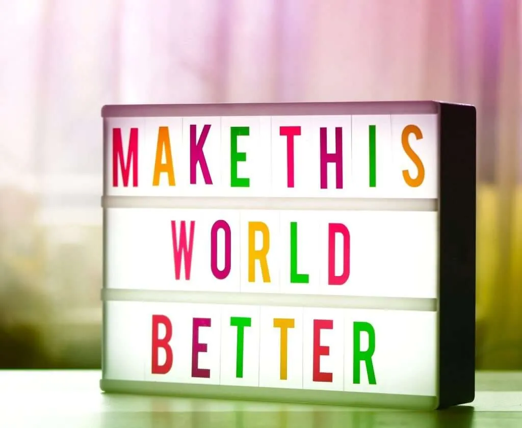 Make this world better lightbox